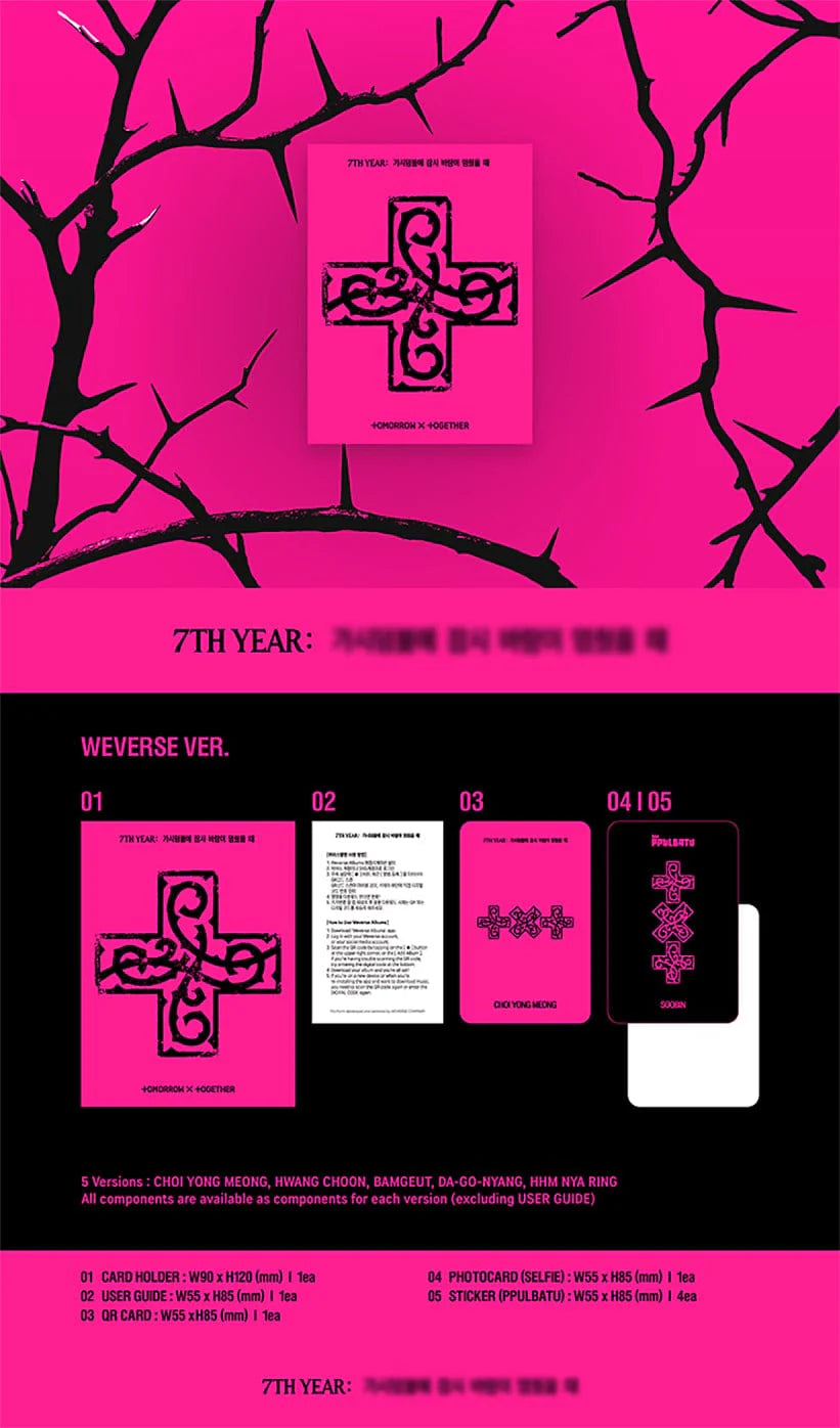 TXT - 7TH YEAR A MOMENT OF STILLNESS IN THE THORNS (WEVERSE ALBUMS VER.)