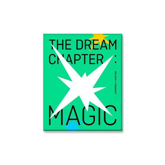 [UNSEALED] TXT - THE DREAM CHAPTER MAGIC
