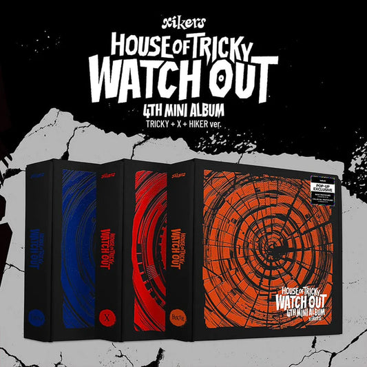 XIKERS - HOUSE OF TRICKY : WATCH OUT